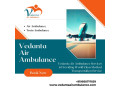 vedanta-air-ambulance-in-patna-rapid-and-inexpensive-small-0