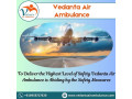 hire-reasonable-cost-vedanta-air-ambulance-service-in-vellore-with-advanced-icu-facility-small-0